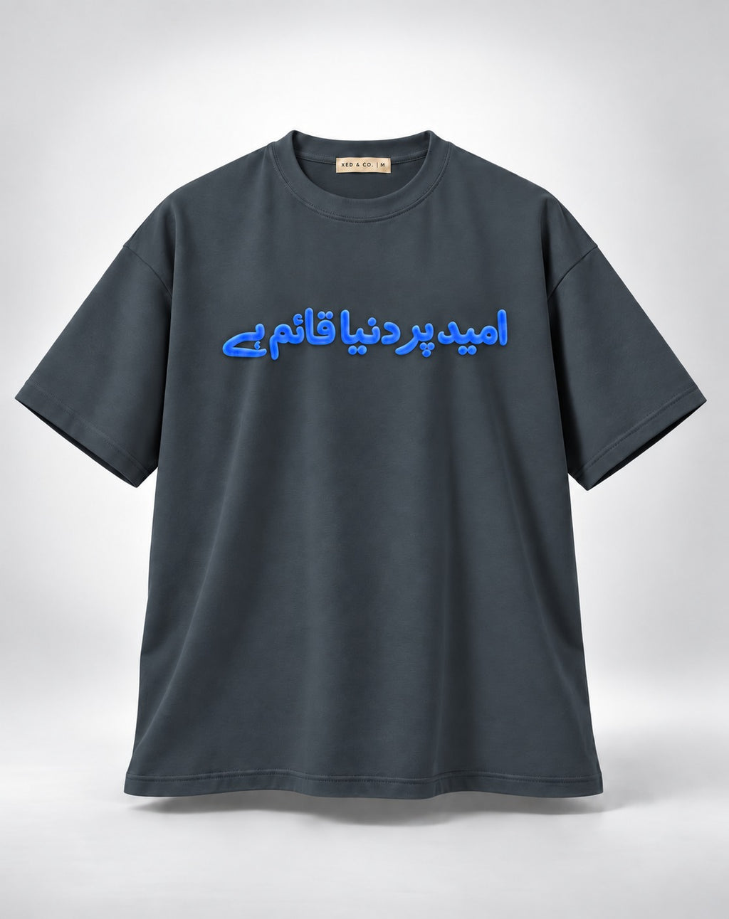 Umeed Per Duniya Qaim Hay Urdu Graphic Oversized Unisex Grey T-Shirt