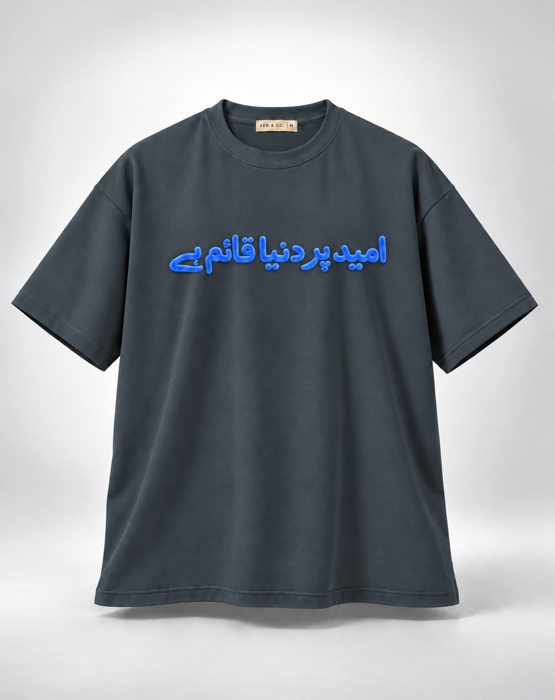 Umeed Per Duniya Qaim Hay Urdu Graphic Oversized Unisex Grey T-Shirt