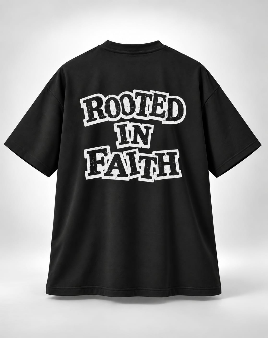 Rooted in Faith Distressed Block Font Oversized Unisex Black T-Shirt