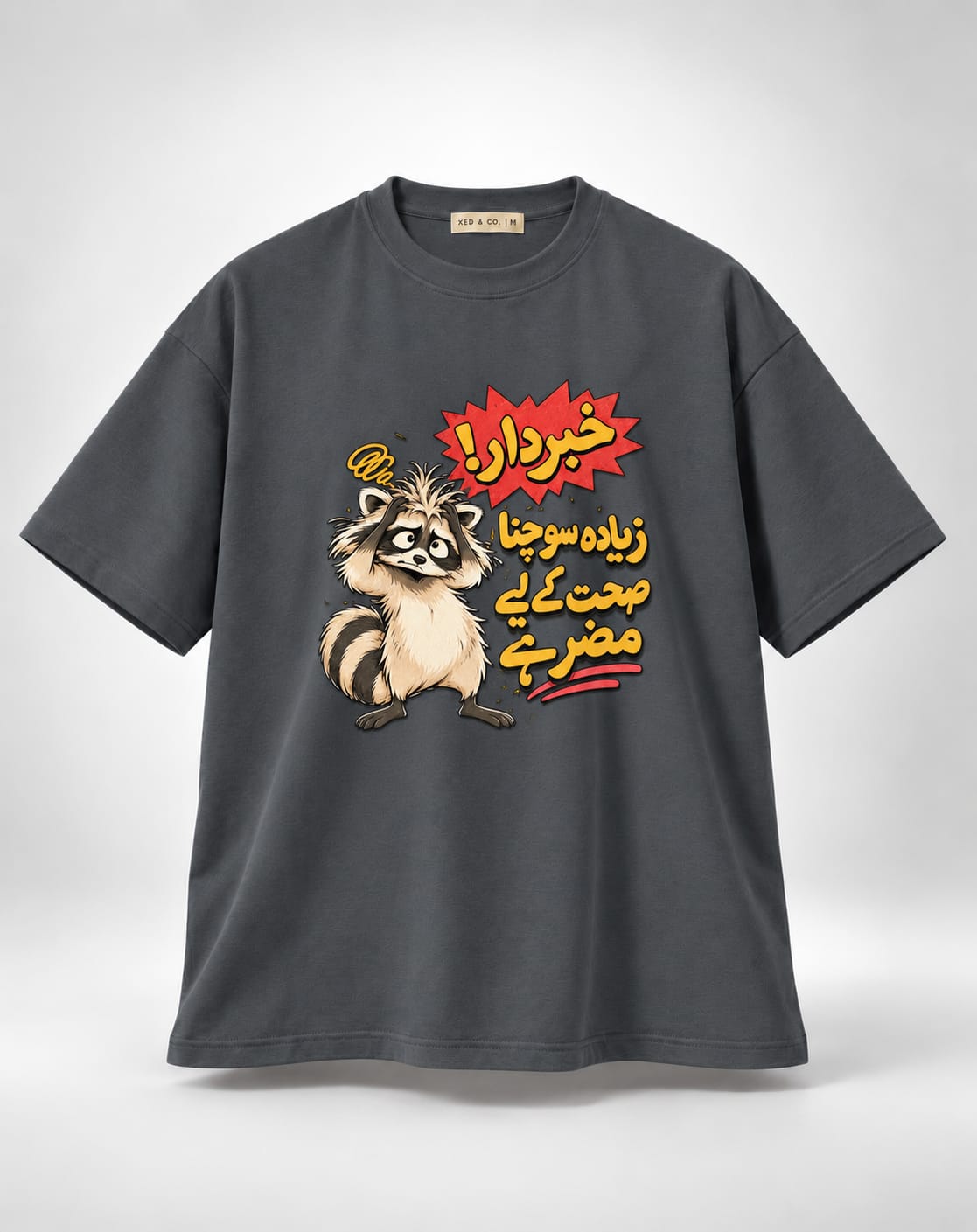 Ziada Sochna Sehat Ke Liay Muzir Hay Graphic Oversized Unisex Grey T-Shirt
