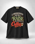 Coffee Satire Funny Graphic Oversized Unisex Black T-Shirt